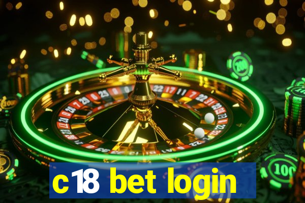 c18 bet login